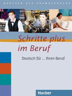 Schritte plus im Beruf. Übungsbuch - Bosch, Gloria; Dahmen, Kristine; Haas, Ulrike