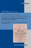 Theodosius Schoepffers 'Gerontologia seu Tractatus de jure senum'