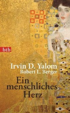 Ein menschliches Herz - Yalom, Irvin D.; Berger, Robert L.