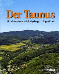 Der Taunus - Ernst, Eugen