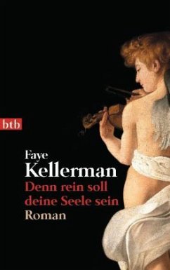 Denn rein soll deine Seele sein, Sonderausgabe - Kellerman, Faye