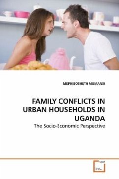 FAMILY CONFLICTS IN URBAN HOUSEHOLDS IN UGANDA - MUMANSI, MEPHIBOSHETH