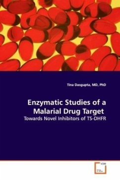 Enzymatic Studies of a Malarial Drug Target - Dasgupta, Tina