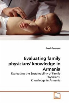 Evaluating family physicians' knowledge in Armenia - Sargsyan, Arayik