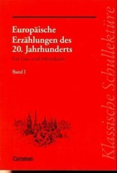 Europäische Erzählungen des 20. Jahrhunderts. Bd.1