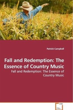 Fall and Redemption: The Essence of Country Music - Campbell, Patrick