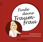 Finde deine Traumfrau