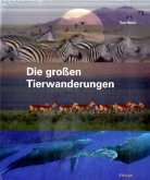 Die großen Tierwanderungen