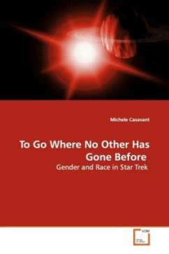 To Go Where No Other Has Gone Before - Casavant, Michele