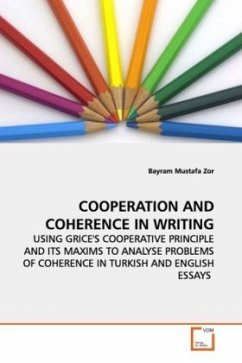COOPERATION AND COHERENCE IN WRITING - Zor, Bayram Mustafa