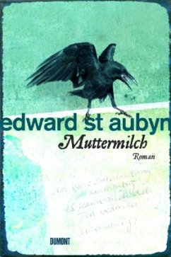 Muttermilch - St. Aubyn, Edward