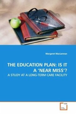 THE EDUCATION PLAN: IS IT A NEAR MISS ? - MacLennan, Margaret