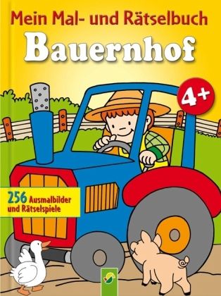 Mein Mal- und Rätselbuch Bauernhof