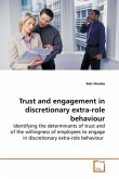 Trust and engagement in discretionary extra-role behaviour