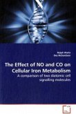 The Effect of NO and CO on Cellular Iron Metabolism The Effect of NO and CO on Cellular Iron Metabolism