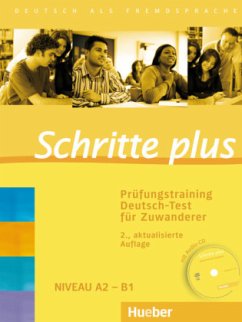 Deutsch-Test für Zuwanderer, m. Audio-CD / Schritte plus - Deutsch als Fremdsprache Bd.1-6