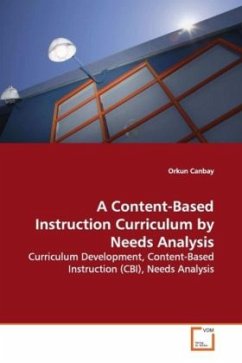 A Content-Based Instruction Curriculum by Needs Analysis - Canbay, Orkun