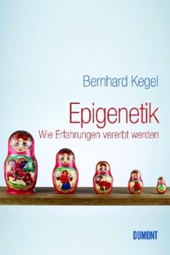 Epigenetik - Kegel, Bernhard