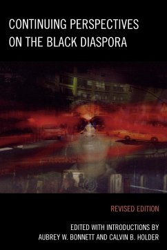 Continuing Perspectives on the Black Diaspora - Bonnett, Aubrey W.; Holder, Calvin B.