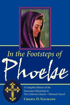 In the Footsteps of Phoebe - Naumann, Cheryl D.