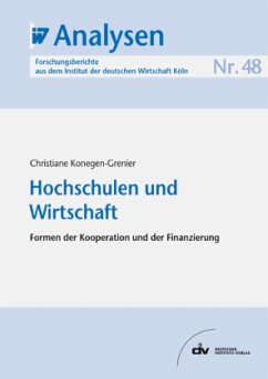 Hochschulen und Wirtschaft - Konegen-Grenier, Christiane