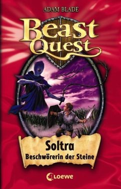 Soltra, Beschwörerin der Steine / Beast Quest Bd.9 - Blade, Adam