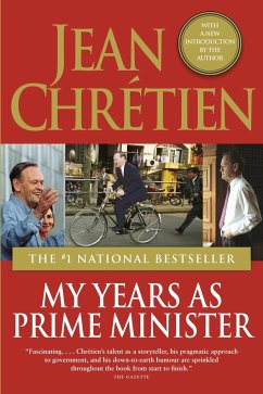 My Years as Prime Minister - Chretien, Jean