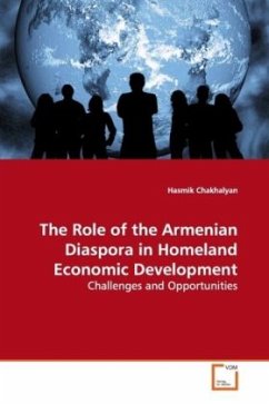 The Role of the Armenian Diaspora in Homeland Economic Development - Chakhalyan, Hasmik