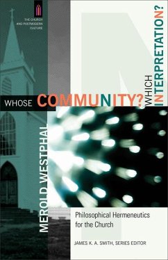 Whose Community? Which Interpretation? - Westphal, Merold