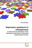 Depressive symptoms in schizophrenia