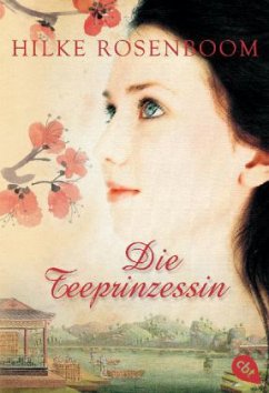 Die Teeprinzessin - Rosenboom, Hilke