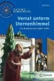 Verrat unterm Sternenhimmel / Tatort Forschung