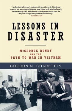 Lessons in Disaster - Goldstein, Gordon M.