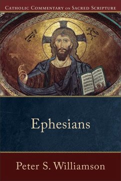 Ephesians - Williamson, Peter S.; Williamson, Peter; Healy, Mary
