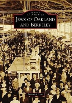 Jews of Oakland and Berkeley - Isaac, Frederick