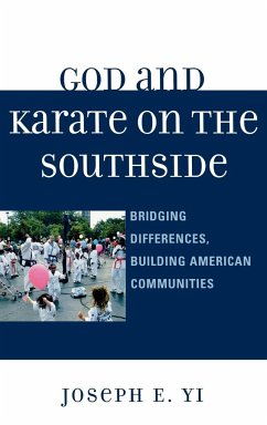 God and Karate on the Southside - Yi, Joseph E.