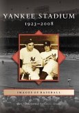 Yankee Stadium: 1923-2008