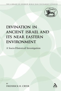 Cover Divination in Ancient Israel and Its Near Eastern Environment