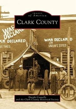 Clark County - Connelly, Dwight; Clark County Historical Society