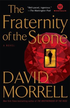 The Fraternity of the Stone - Morrell, David