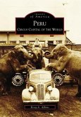 Peru: Circus Capital of the World