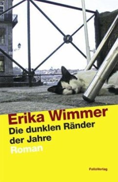 Die dunklen Ränder der Jahre - Wimmer, Erika