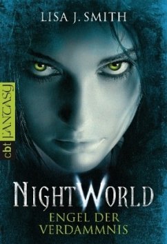 Engel der Verdammnis / Night World Bd.1 - Smith, Lisa J.