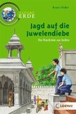 Jagd auf die Juwelendiebe