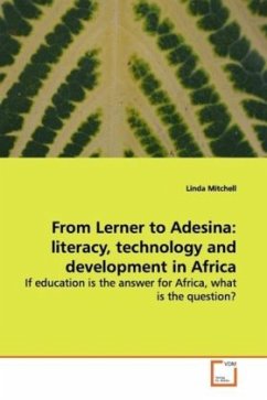 From Lerner to Adesina: literacy, technology and development in Africa - Mitchell, Linda