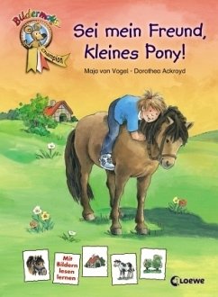 Sei mein Freund, kleines Pony - Vogel, Maja von