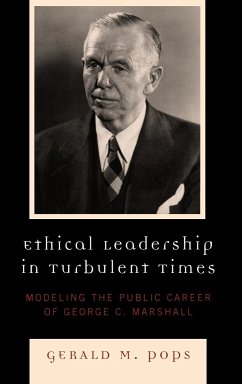 Ethical Leadership in Turbulent Times - Pops, Gerald M.