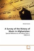 A Survey of the History of Music in Afghanistan: