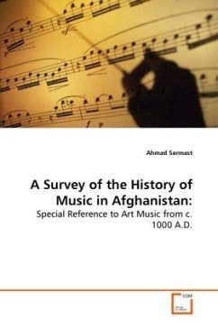 A Survey of the History of Music in Afghanistan: - Sarmast, Ahmad