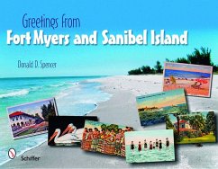 Greetings from Fort Myers and Sanibel Island - Spencer, Donald D.